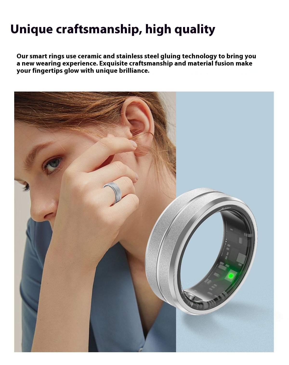 Smart ring with glowing green light worn on a finger, close-up of ear and hand, with text about craftsmanship and quality.